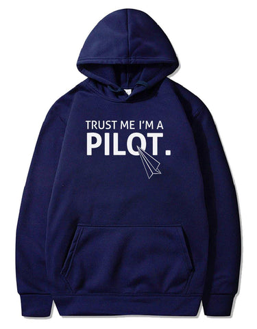 TRUST ME I'M A PILOT PULLOVER THE AV8R